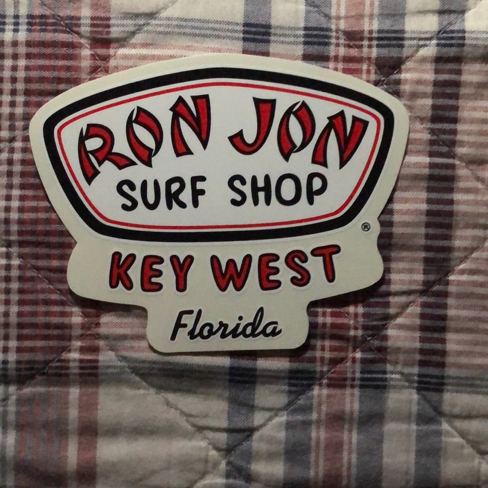 Ron John Key West sticker can only get in Key West